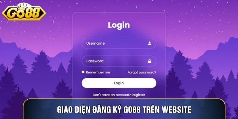 Giao diện đăng ký Go88 trên website giúp tạo tài khoản nhanh chóng và an toàn Giao diện đăng ký Go88 trên website giúp tạo tài khoản nhanh chóng và an toàn