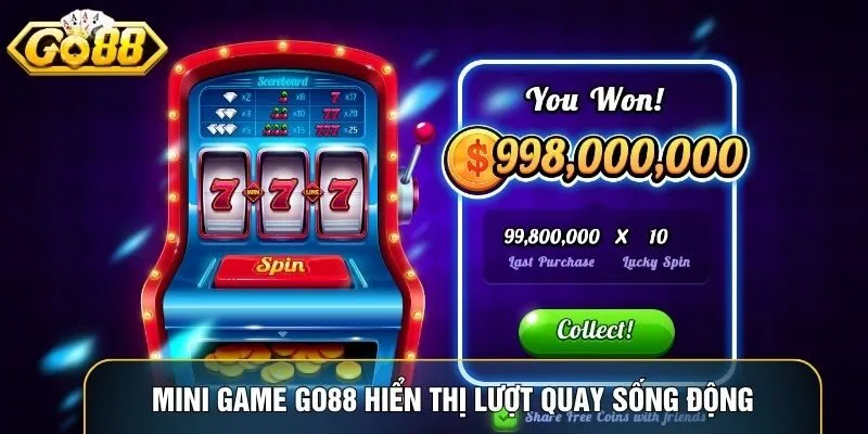 Mini Game Go88 hiển thị lượt quay sống động với màu sắc nổi bật Mini Game Go88 hiển thị lượt quay sống động với màu sắc nổi bật